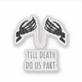 Bis der Tod uns Teil-Boxy macht Aufkleber (Vorderseite)