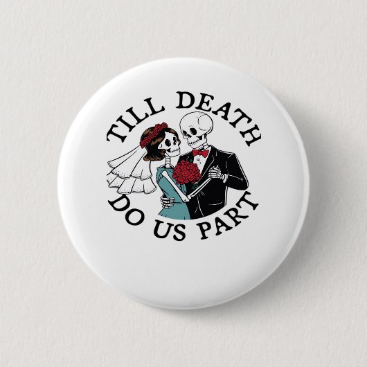 Bis der Tod uns Teil Essenziell macht - die Zeitlu Button (Vorderseite)