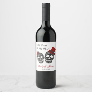 Bis der Tod uns Teil macht GASTGESCHENK HOCHZEIT Weinetikett