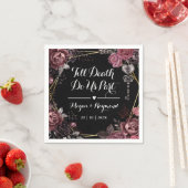 Bis der Tod uns Teil macht | Gothic Black Dark Wed Serviette (Beispiel)