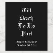 Bis der Tod uns Teil schwarz macht Weinetikett (Einzelnes Label)