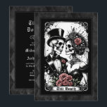 Bis der Tod uns Teil Tarot Hochzeit Einladung<br><div class="desc">Dunkelschöne Hochzeitseinladung mit Till Death Do Us Part Sprichwort, Tarot Card Stil und Braut und Bräutigam Skelett Paar. Blackletter Typografie fügt genau die richtige Touch hinzu. Fügen Sie Ihre Hochzeitsdetails hinzu, um eine besondere Einladung zu erhalten, um Ihren persönlichen Stil zu zeigen. Sehen Sie die Koordination der Artikel in unserem...</div>
