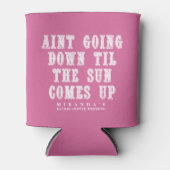 Bis die Sonne aufgetaucht ist Junggeselinnen-Absch Dosenkühler (Vorderseite)