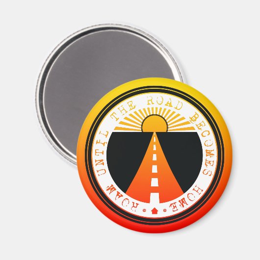 bis die Straße Zuhause wird Magnet (Vorderseite/Rückseite)