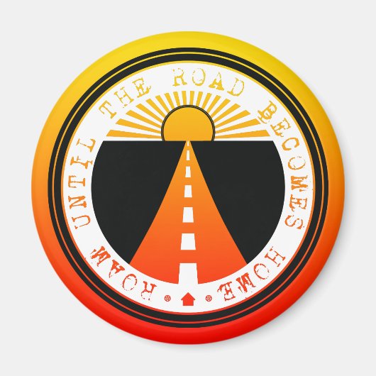 bis die Straße Zuhause wird Magnet (Vorne)