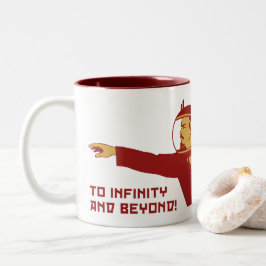 Bis ins Unendliche und darüber hinaus Zweifarbige Tasse