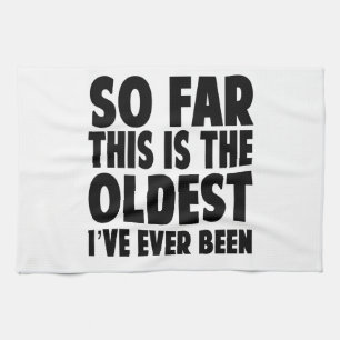 Bis jetzt ist dieses das älteste, das ich geschirrtuch