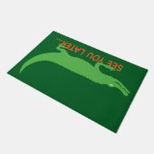 Bis später, Alligator Fußmatte (Schrägansicht)