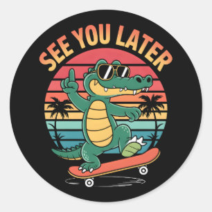 Bis später Alligator Runder Aufkleber