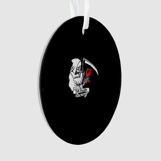 Bis Tod macht uns Teil - grimmige Sensenmann-Liebe Ornament (Vorderseite)