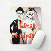 … 'bis Tod tun Sie uns Teil… beängstigendes Mousepad (Mit Mouse)