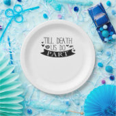 Bis Tod tun wir Teil Hochzeit Vows Classic Pappteller (Party)
