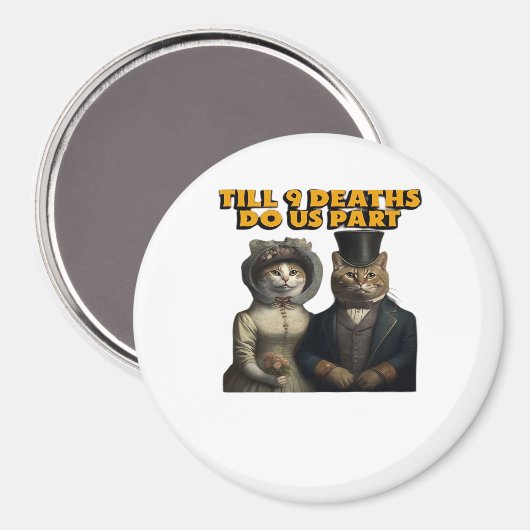 Bis Tote sind wir Teil Classic Magnet (Vorderseite/Rückseite)