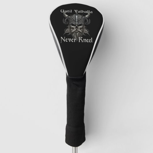 Bis Valhalla niemals Kneel Golf Headcover (Vorderseite)