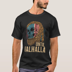 Bis Valhalla Viking US Flag Vintag - Til Valhall T-Shirt