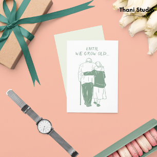 Bis wir alt werden Valentine Moderne Minimalistisc Feiertagskarte
