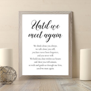 Bis wir uns wieder treffen Gedenkgedicht Hochzeit Poster