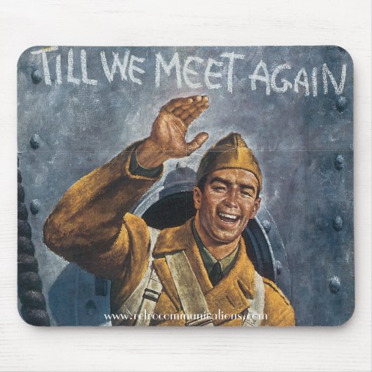 "Bis wir uns wieder treffen" Mousepad (Vorne)