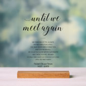 Bis wir wieder Beerdigung Gedicht mit Namen treffe Acrylschild (Neutral)