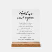 Bis wir wieder Memory Gedicht mit Namen treffen Acrylschild (Vorderseite)