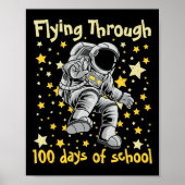 Bis zu 100 Tage Schule 100. Tag Astronauten Kind Poster (Vorne)