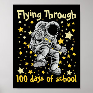Bis zu 100 Tage Schule 100. Tag Astronauten Kind Poster