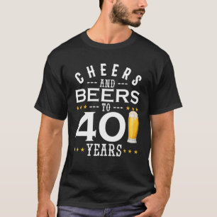 Bis zu 40 Jahre Käse und Biere, die Geburtstagsgi T-Shirt
