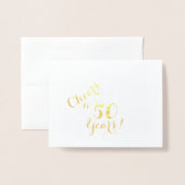 Bis zu 50 Jahre Note Card Folienkarte (Vorderseite mit Umschlag)