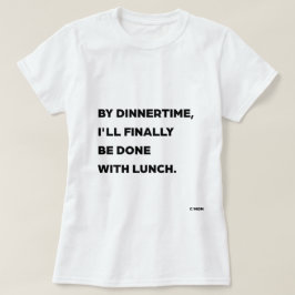Bis zum Abendessen werde ich endlich mit dem Mitta T-Shirt