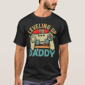 Bis zum Daddy Gamer Gaming für den Vater T-Shirt (Vorderseite)