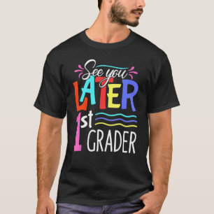 Bis zum Ende des 1. Grades Glück am letzten Schult T-Shirt