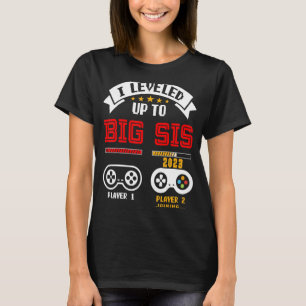 Bis zum großen Schwester 2023 für Big Si T-Shirt
