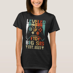 Bis zum großen Schwester 2023 für Big Si T-Shirt
