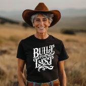 Bis zum Letzten gebaut T-Shirt