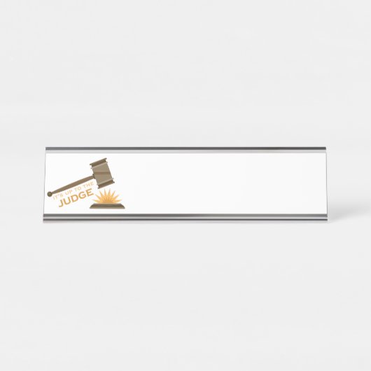 Bis zum Richter Schreibtischnamensplakette (Vorderseite )