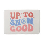 Bis zum Schnee gut - Spaß Winter Design Badematte (Vorderseite)