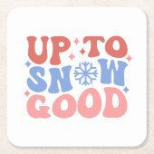 Bis zum Schnee gut - Spaß Winter Design Rechteckiger Pappuntersetzer (Vorderseite)