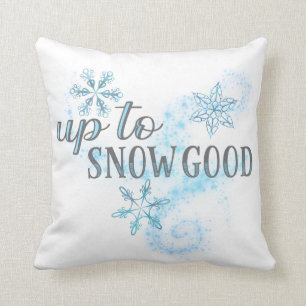 Bis zum Schnee gute Funny Winter Holiday Typografi Kissen