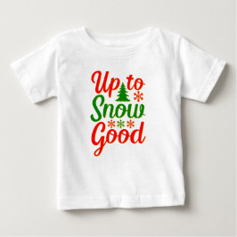 Bis zum Schnee Gute Weihnachten Rotes Grün Baby T-shirt