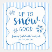 Bis zum Schnee gute Winterschnee Bachelorette Quadratischer Aufkleber (Vorderseite)