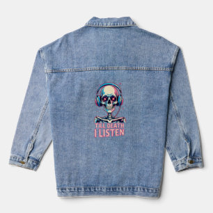 Bis zum Tod, ich höre zu - Skelett Audiophile Jeansjacke
