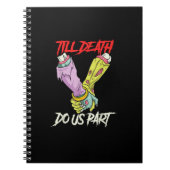 Bis zum Tod machen uns Teil Zombie Hände Totenpfei Notizblock (Vorderseite)