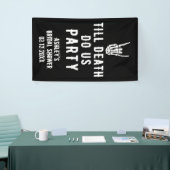 Bis zum Tod machen wir Party Skelett Custom Black Banner (Messeveranstaltung)