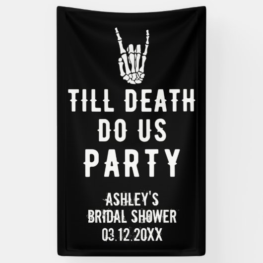 Bis zum Tod machen wir Party Skelett Custom Black Banner (Vertikal)