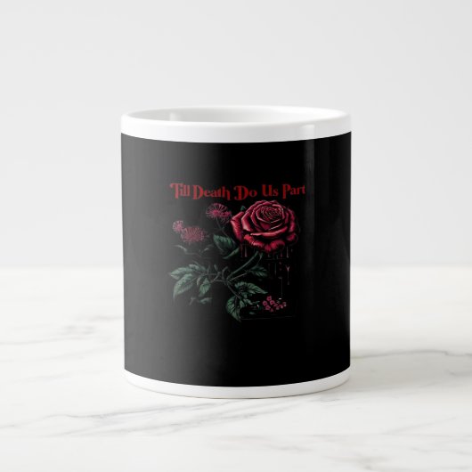 Bis zum Tod machen wir Teil Classic - Liebe Design Jumbo-Tasse (Vorderseite)