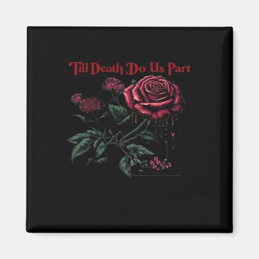 Bis zum Tod machen wir Teil Classic - Liebe Design Magnet (Vorne)