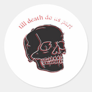 Bis zum Tod machen wir Teil - Glitchschädel mit so Runder Aufkleber