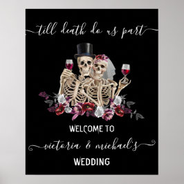 Bis zum Tod machen wir Teil Goth Skeleton Bride & Poster