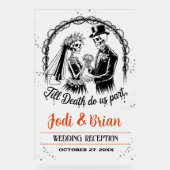 Bis zum Tod machen wir Teil Halloween-Begrüßung Acrylschild (Vorderseite)