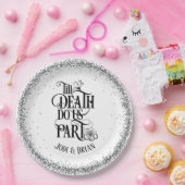 Bis zum Tod machen wir Teil Halloween Hochzeit Pappteller (Party)